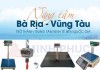 PHÂN PHỐI CÂN ĐIỆN TỬ TẠI BÀ RỊA-VŨNG TÀU