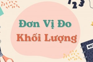 1 yến bằng bao nhiêu kg? Các đơn vị để đo khối lượng tấn, tạ, yến, kg